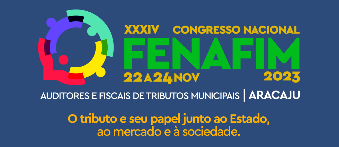 XXXIV Congresso Nacional da FENAFIM 2023