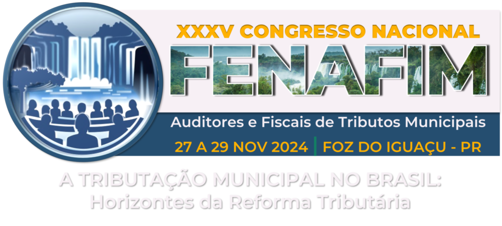 XXXV Congresso Nacional FENAFIM (2024)